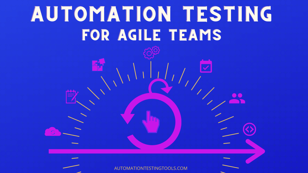 Automation-testing-for-agile-team