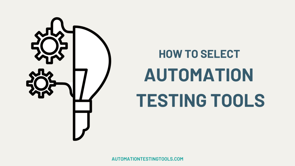 HOW-TO-SELECT-AUTOMATION-TESTING-TOOLS